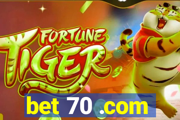 bet 70 .com
